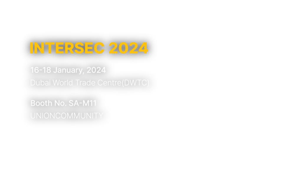 INTERSEC 2024 - 유니온바이오메트릭스